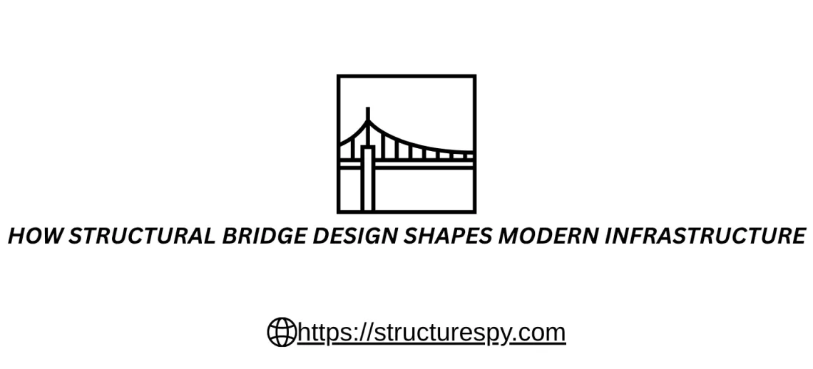 structural bridge design​