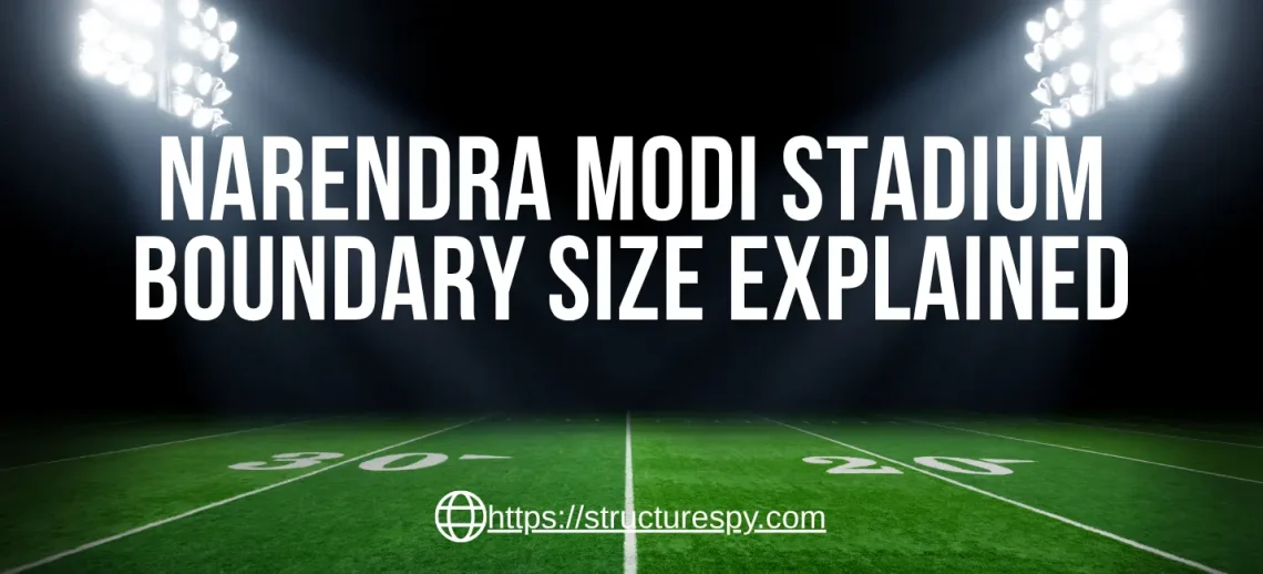 narendra modi stadium boundary size